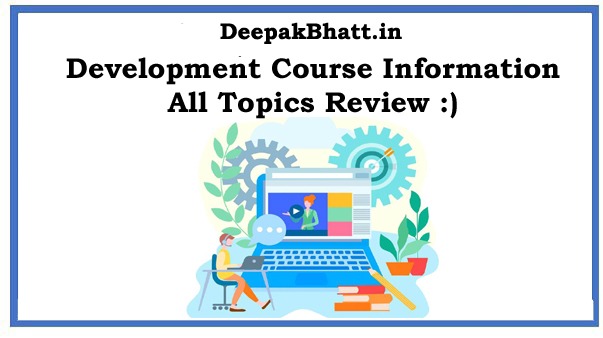 Development Course Topic & Review