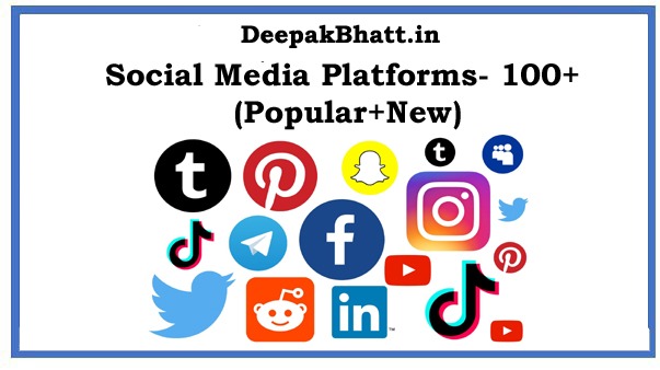 Social Media Platforms- 100+ (Popular+New)