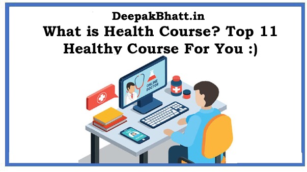 Read more about the article Health Courses