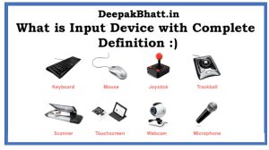 Read more about the article What is Input Device?