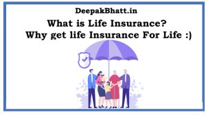 What is Life Insurance? Why get life Insurance
