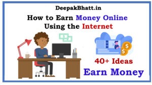 How to Earn Money Online Using the Internet