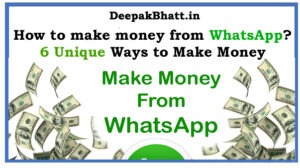 How to Earn Money from WhatsUp? 6 Unique Ways in 2022