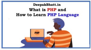 What is PHP and How to Learn PHP Language