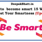 How to become smart? 15 Ways to Boost Your Smartness in 2023