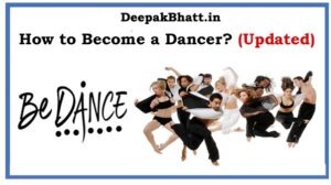 How to Become a Dancer?