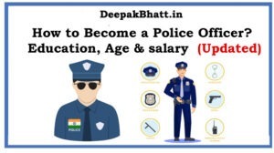 Read more about the article How to Become a Police Officer? Education, Age & salary in 2022