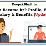 How to Become hr? Profile, Function, Salary & Benefits in 2023