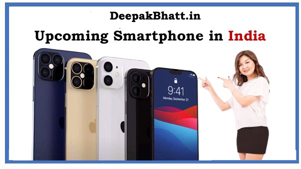 Upcoming Smartphone in India