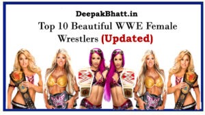 Read more about the article Top 10 Beautiful WWE Female Wrestlers 2023