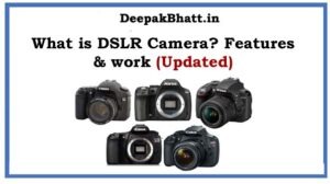Read more about the article What is DSLR Camera?