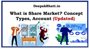 What is Share Market? Concept, Types, Account
