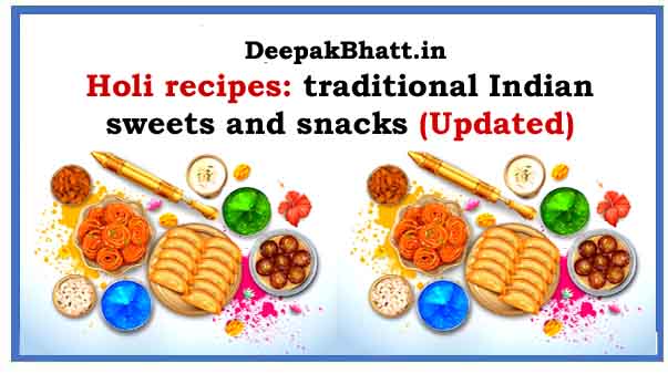 Holi recipes: traditional Indian sweets and snacks in 2023