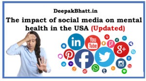 The impact of social media on mental health in the USA