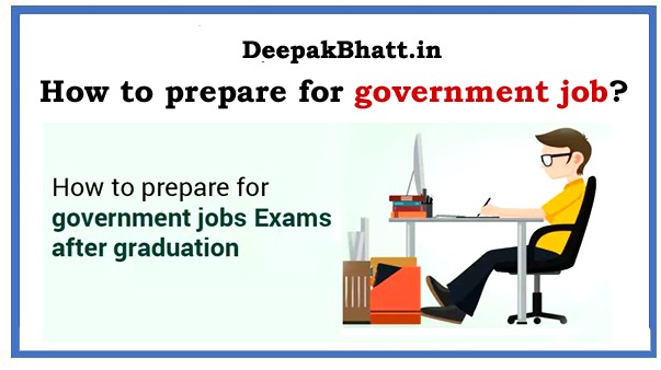 How to prepare for government job?