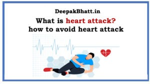 What is heart attack? how to avoid heart attack