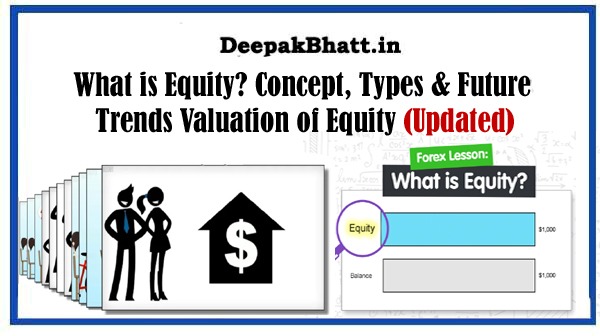 What is Equity? Concept, Types & Future Trends
