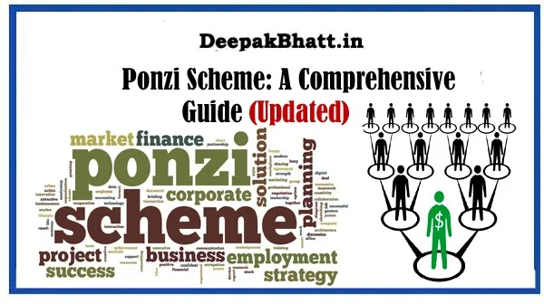 Ponzi Scheme: A Comprehensive Guide