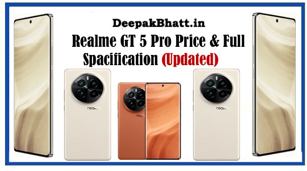 Realme GT 5 Pro Price & Full Spacification in 2024