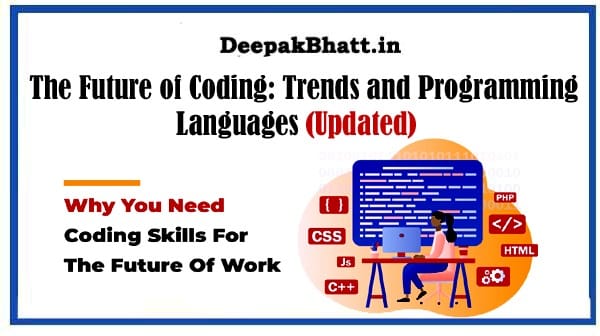 The Future of Coding: Trends and Programming Languages