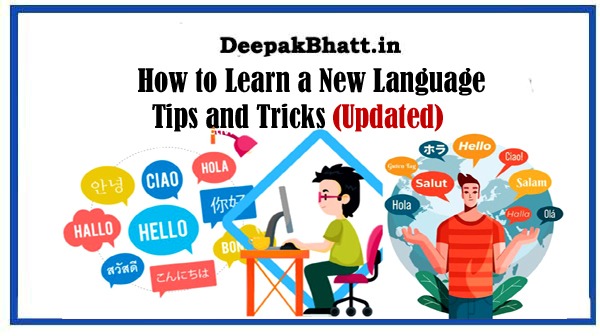 How to Learn a New Language: Tips and Tricks