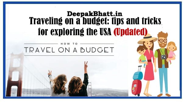 Traveling on a budget: tips and tricks for exploring the USA