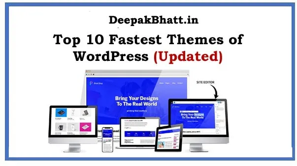 Top 10 Fastest Themes of WordPress