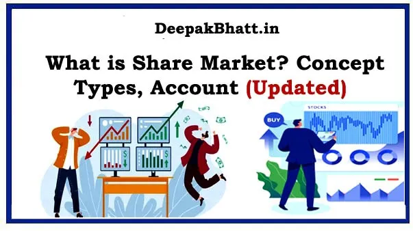 What is Share Market? Concept, Types, Account