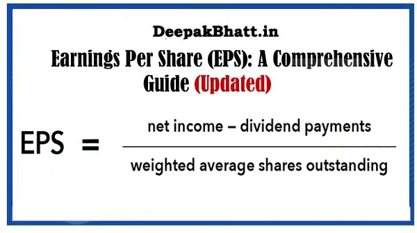 Earnings Per Share (EPS): A Comprehensive Guide