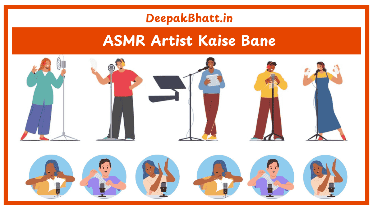 ASMR Artist Kaise Bane