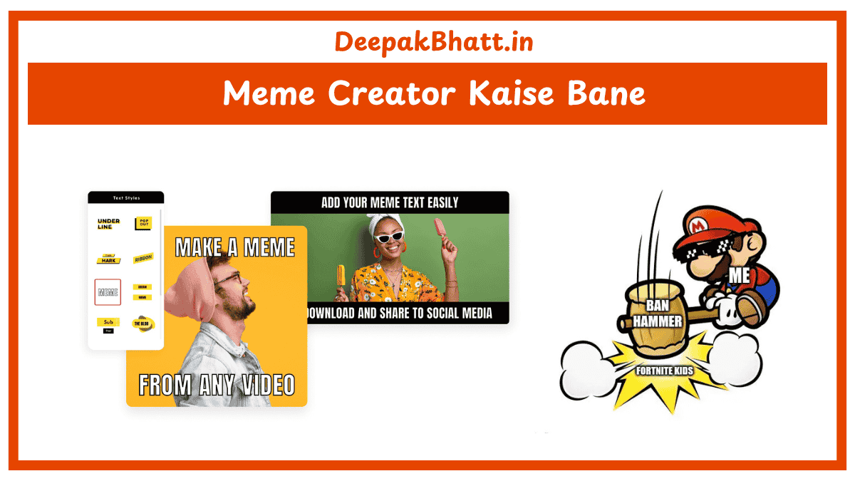 Meme Creator Kaise Bane
