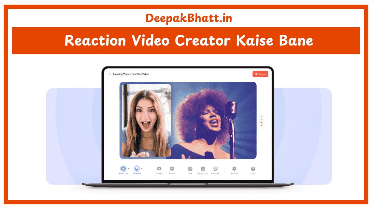 Reaction Video Creator Kaise Bane
