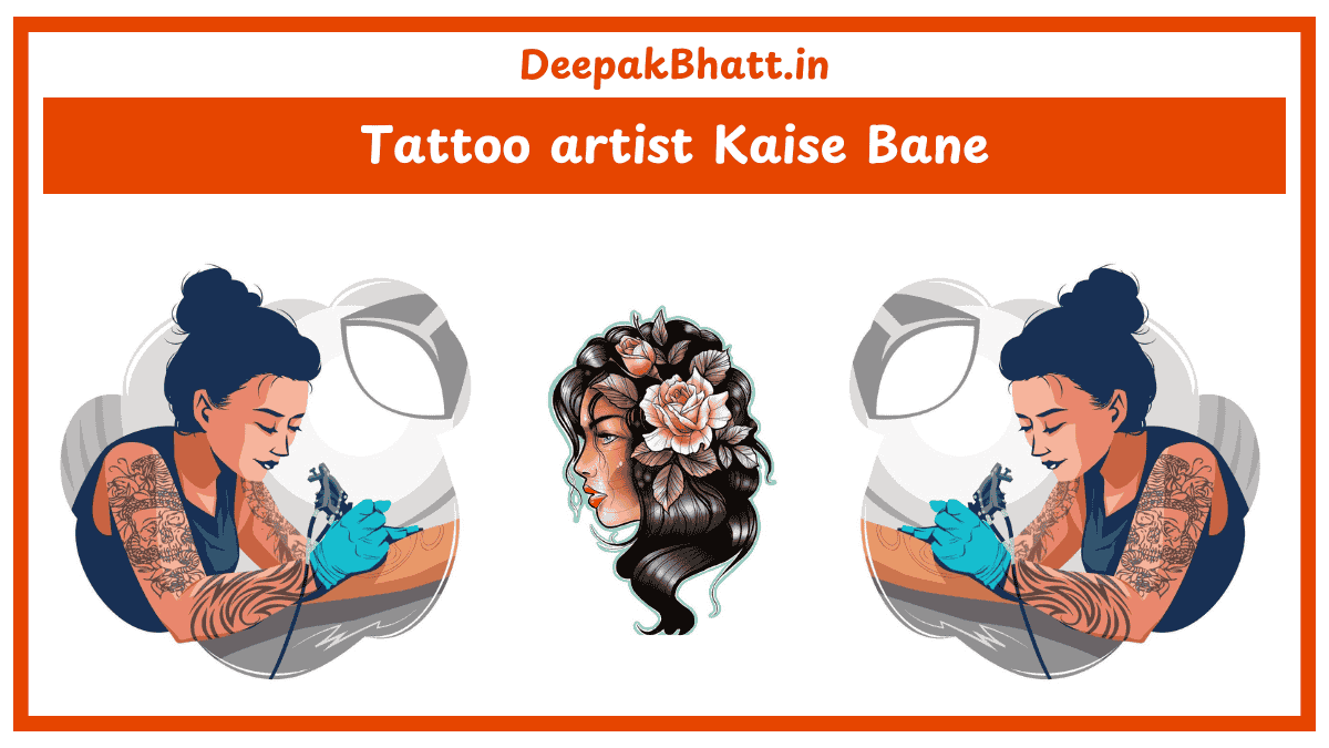 Tattoo artist Kaise Bane